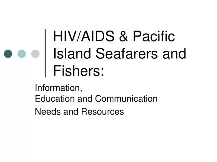 hiv aids pacific island seafarers and fishers