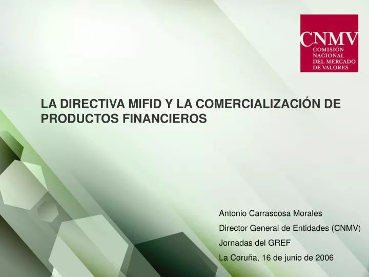 la directiva mifid y la comercializaci n de productos financieros