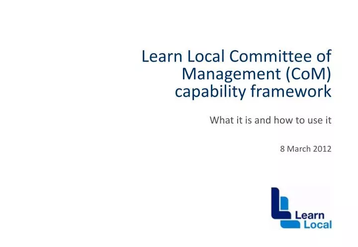 learn local committee of management com capability framework