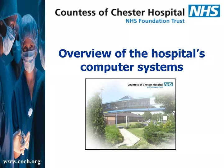 overview of the hospital s computer systems
