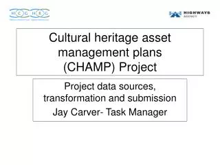 Cultural heritage asset management plans (CHAMP) Project