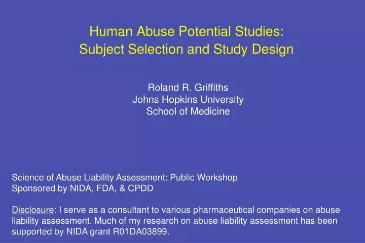 human abuse potential studies subject selection and study design