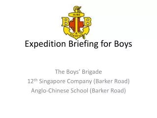 Expedition Briefing for Boys
