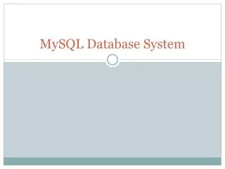 MySQL Database System
