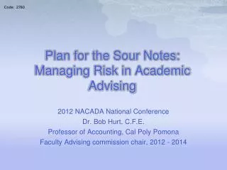 Plan for the Sour Notes: Managing Risk in Academic Advising