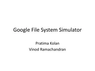 Google File System Simulator
