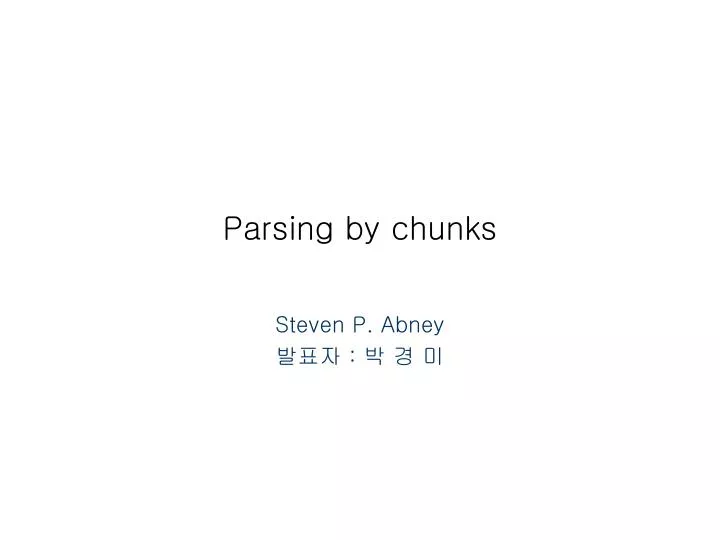 parsing by chunks