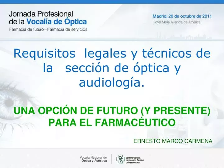 requisitos legales y t cnicos de la secci n de ptica y audiolog a