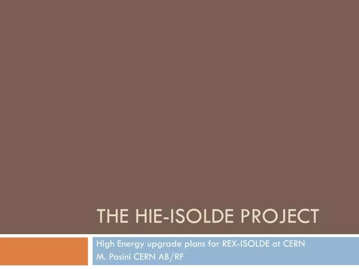 the hie isolde project