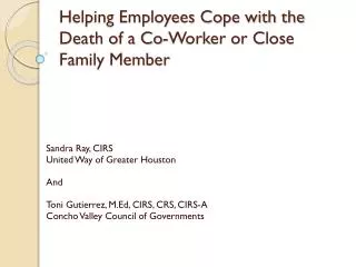 Helping Employees Cope with the Death of a Co-Worker or Close Family Member