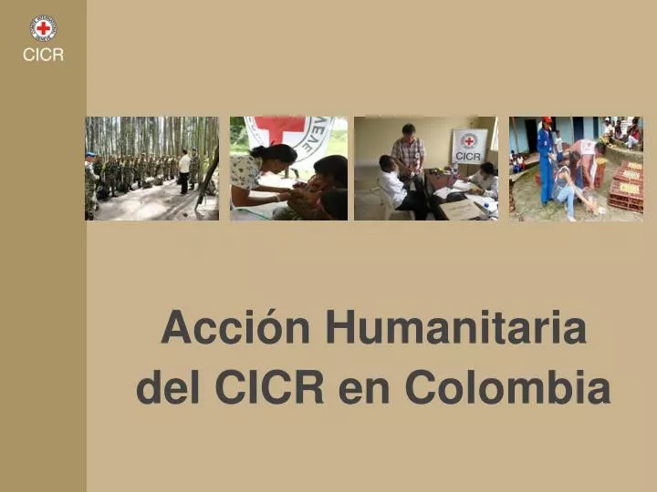 acci n humanitaria del cicr en colombia