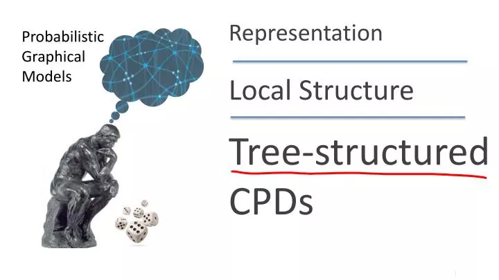 tree structured cpds