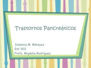 trastornos pancre ticos