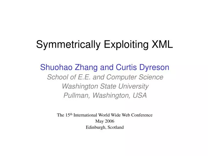 symmetrically exploiting xml