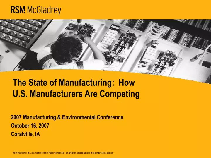 the state of manufacturing how u s manufacturers are competing