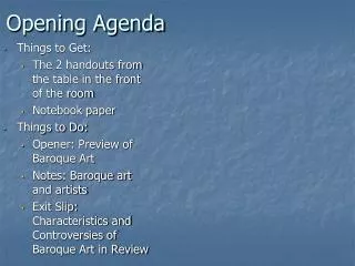 Opening Agenda