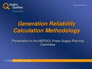 Generation Reliability Calculation Methodology