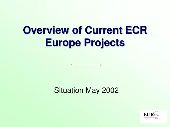 overview of current ecr europe projects