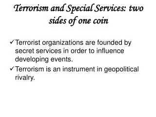 Terrorism and Special Services: two sides of one coin