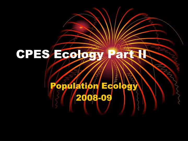 cpes ecology part ii