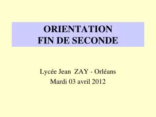 orientation fin de seconde