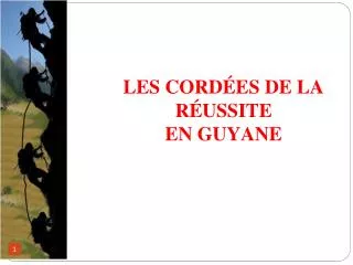 les cord es de la r ussite en guyane