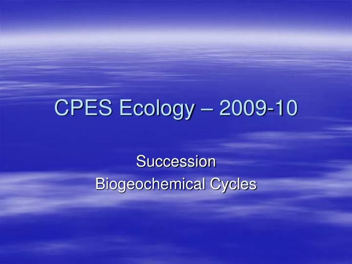 cpes ecology 2009 10