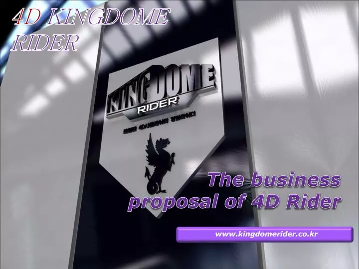 the business proposal of 4d rider