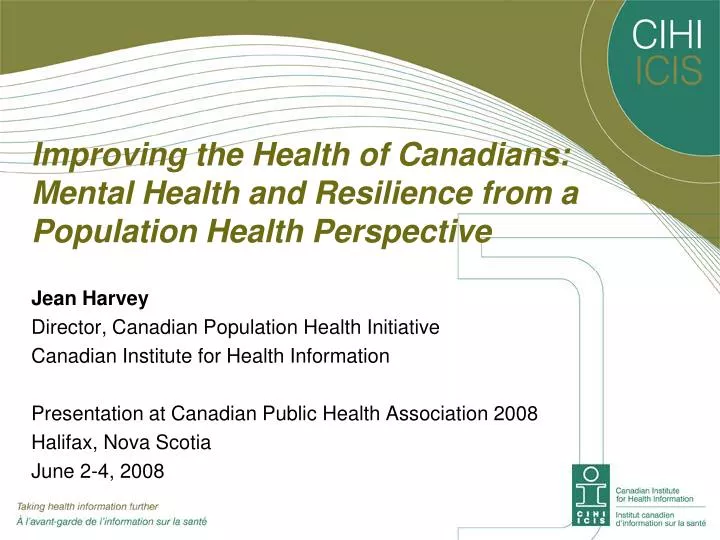 improving the health of canadians mental health and resilience from a population health perspective