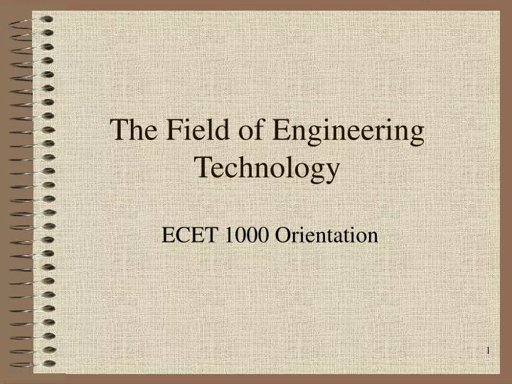 the field of engineering technology