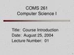 COMS 261 Computer Science I - slide 1