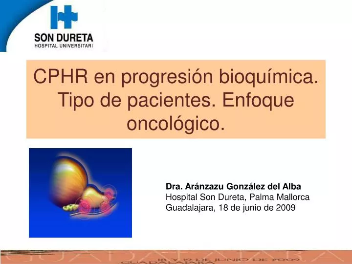 cphr en progresi n bioqu mica tipo de pacientes enfoque oncol gico