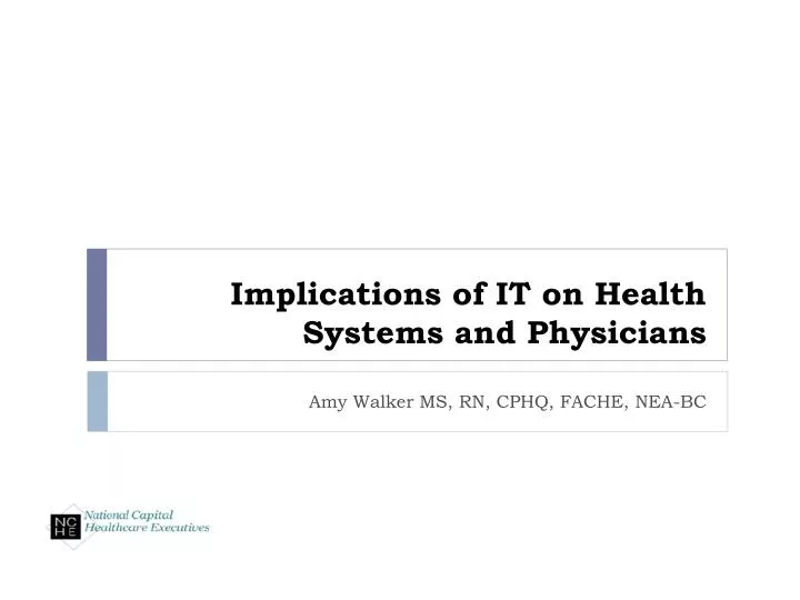 implications of it on health systems and physicians
