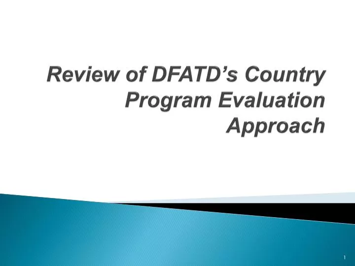review of dfatd s country program evaluation approach