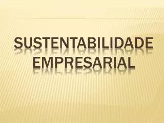 sustentabilidade empresarial