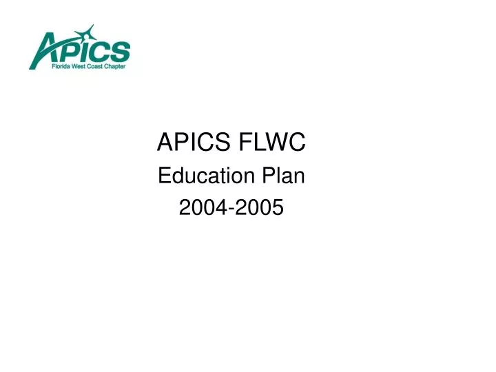 apics flwc education plan 2004 2005