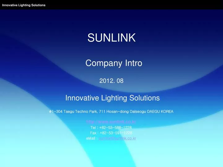 sunlink company intro 2012 08 innovative lighting solutions