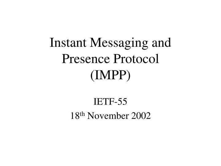 instant messaging and presence protocol impp