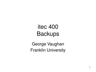 itec 400 Backups