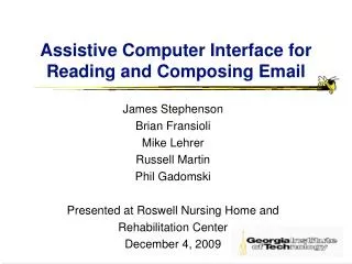 Assistive Computer Interface for Reading and Composing Email