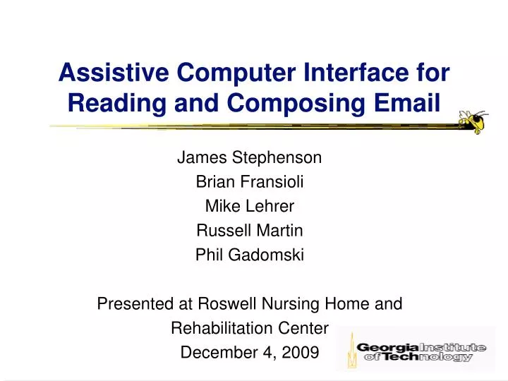 assistive computer interface for reading and composing email