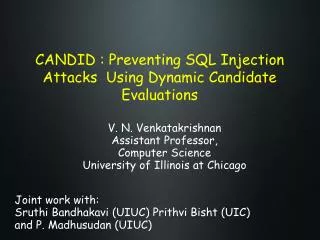 CANDID : Preventing SQL Injection Attacks Using Dynamic Candidate Evaluations