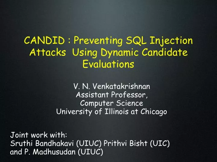 candid preventing sql injection attacks using dynamic candidate evaluations
