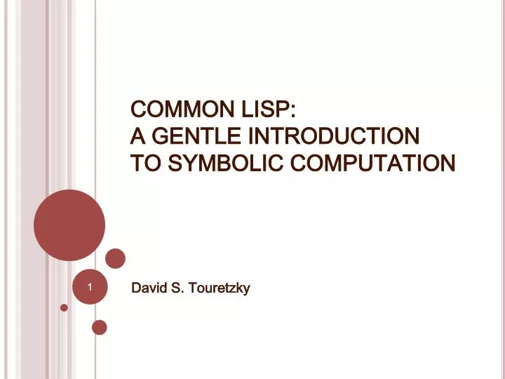 common lisp a gentle introduction to symbolic computation