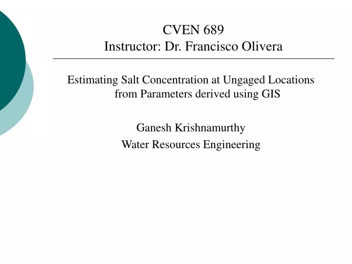 cven 689 instructor dr francisco olivera