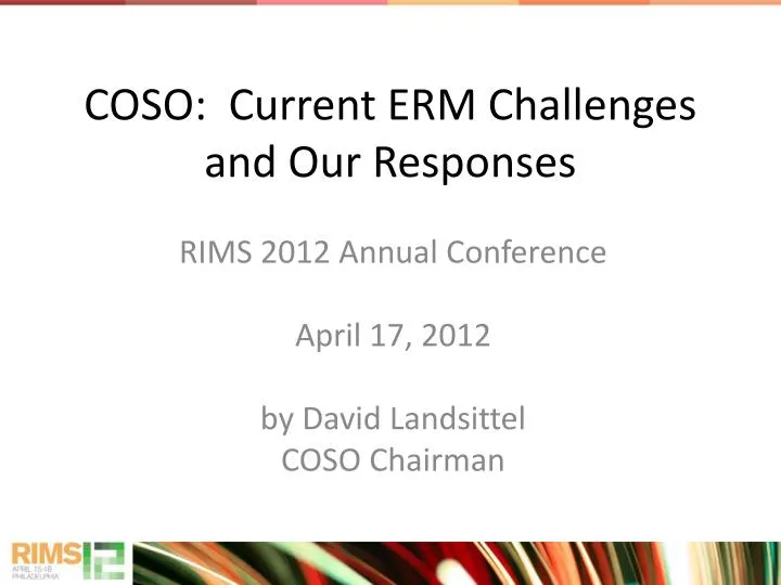 coso current erm challenges and our responses