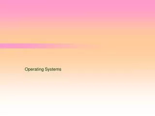 Operating Systems