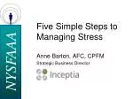 Five Simple Steps to Managing Stress