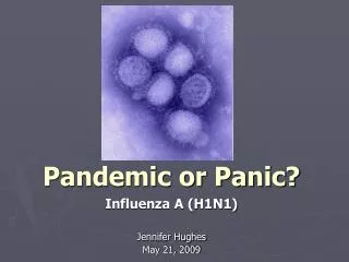 Pandemic or Panic?