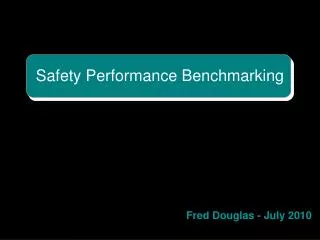 safety performance benchmarking